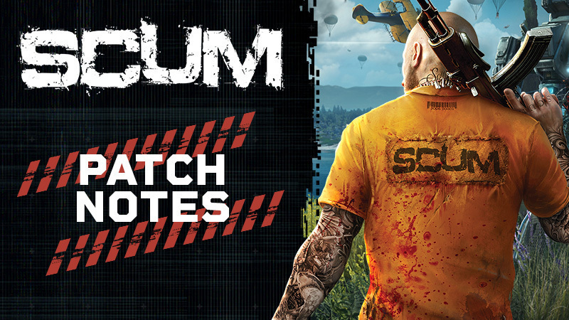 SCUM – 热修复补丁 1.2.0.1.103760-SCUM Games